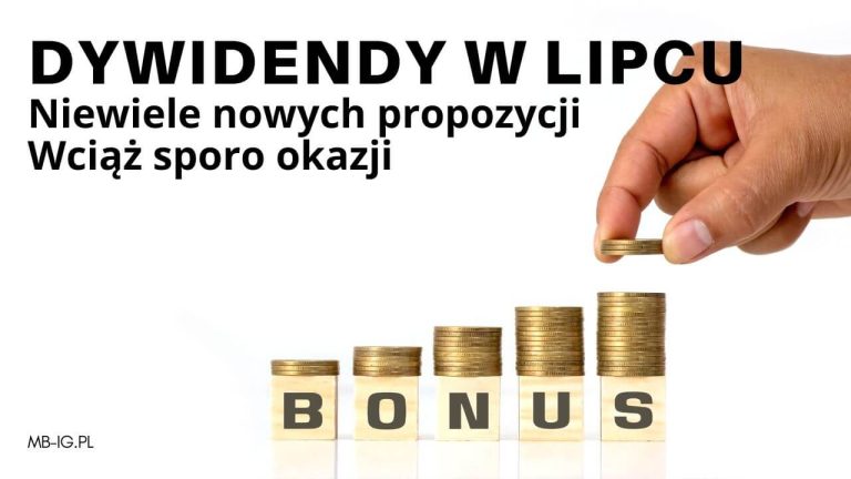 Dywidendy w lipcu 2023 r.: koniec sezonu?