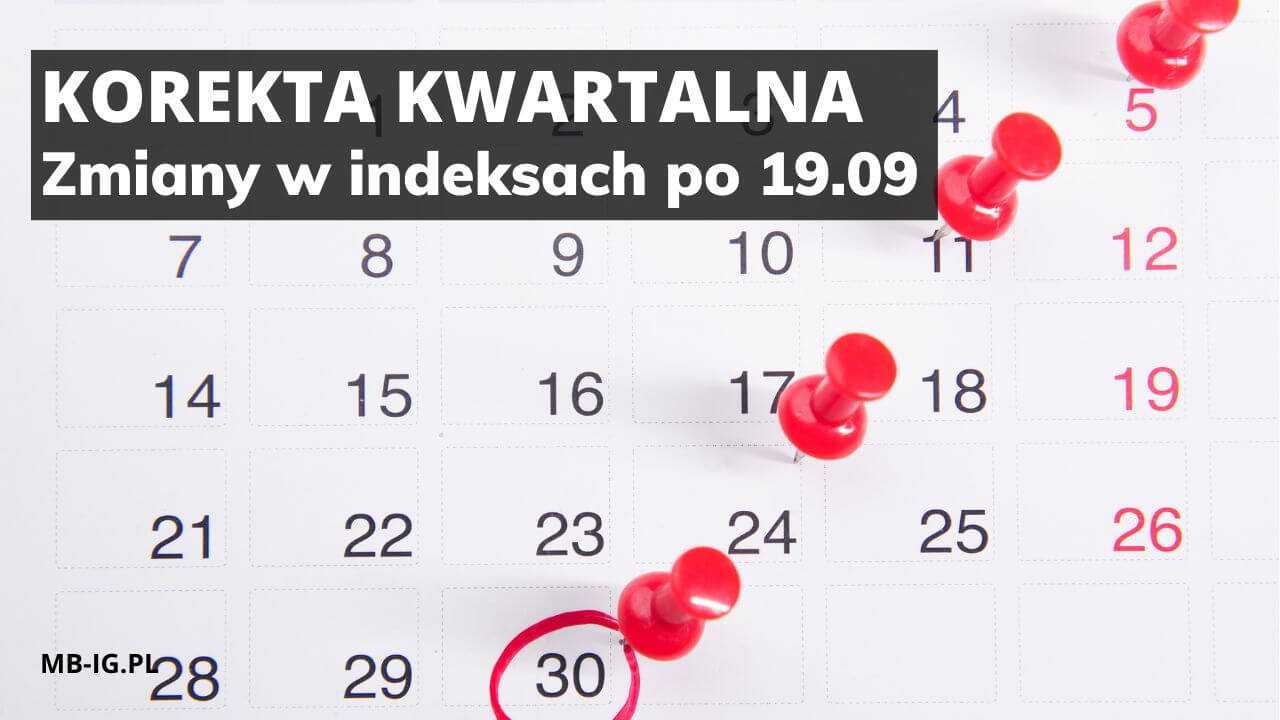 Wrześniowa korekta kwartalna na GPW